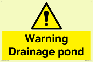 Warning Drainage pond